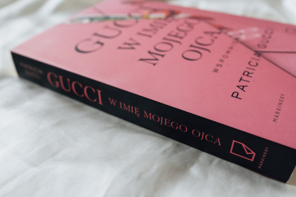Okładka książki Gucci. W imię mojego ojca